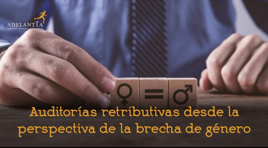 auditoria retributiva brecha de genero consultoria igualdad recursos humanos
